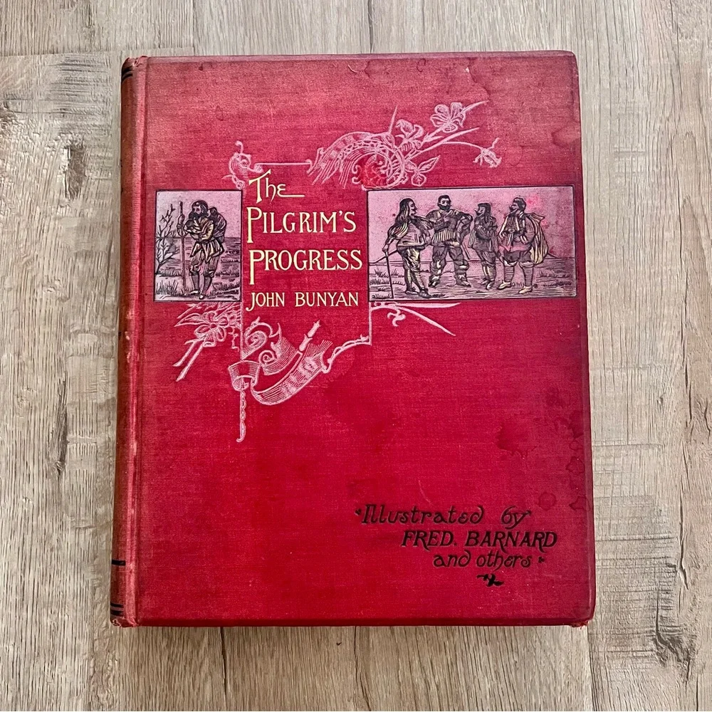 RARE Antique HC Book THE PILGRIM'S PROGRESS JOHN‎ BUNYAN Illustrated F. Barnard
